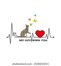 my cat my life with heartbeat with a cat looking at the colorful butterflies and white background Vector for silkscreen, dtg, dtf, t-shirts, signs, banners, Subimation Jobs or for any application