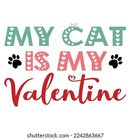 my cat is my valentine t-shirt