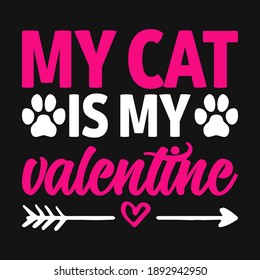 Mi gato es mi valentina - vectores de diseño de camisetas de día de San Valentín.