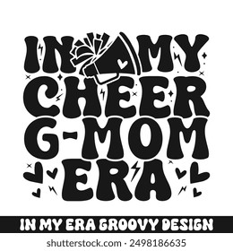 In my cheer g mom era groovy retro, cheer family designs