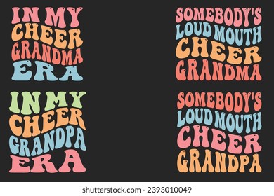  En la era de mi abuela "Cheer", la abuela "Loud Mouth Cheer" de alguien, en mi era "Cheer abuelo", camiseta "Loud Mouth Cheer" retro