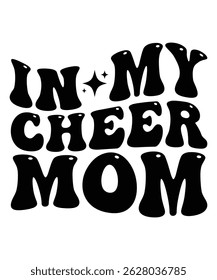 In my cheer mom Trendy Retro Mom groovy Bundle, Funny Mom Shirt wavy, Retro mama hippie, Mom 70s, mama groovy, Groovy wavy, Mama wavy text groovy