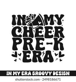 In my cheer pre k era groovy retro, cheer family designs