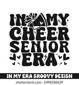 In my cheer senior era groovy retro, cheer family designs