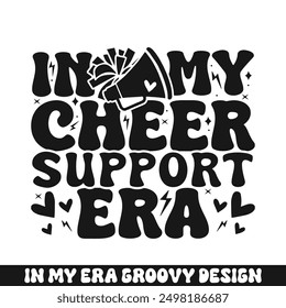 In my cheer support era groovy retro, cheer family designs