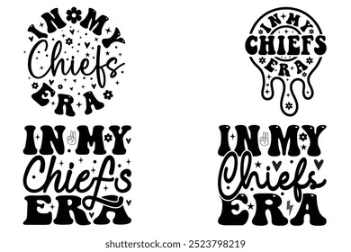 In my chiefs' era, Retro typography, Digital Cut Files For Circuit, Wavy T-shirt, Trendy groovy retro wavy T-shirt, Retro Wavy Design, Trendy wavy t-shirt, retro special and high-quality t-shirt