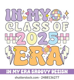 In my class of 2025 era groovy retro designs