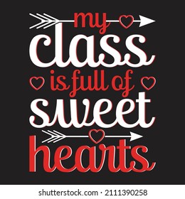 Meine Klasse ist voller Sweet Hearts T-Shirt-Design