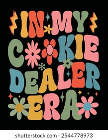 IN MY COOKIE DEALER ERA groovig, wellig, Hippie, 70er Jahre T-Shirt Design	
