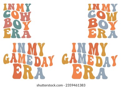 In my cowboy era, in my game day era retro wavy SVG bundle T-shirt designs