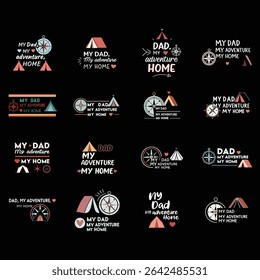 "My Dad, My Adventure, My Home" Compass and Tent T-Shirt Design Bundle for Father's Day