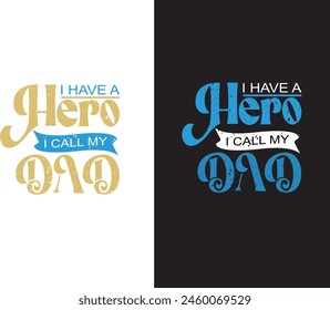 My dad my super hero