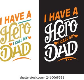My dad my super hero