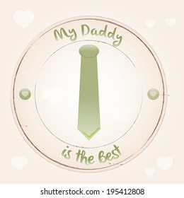 My daddy is the best