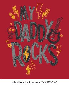 My Daddy Rocks Baby/Toddler/Youth Boys T-shirt Graphic