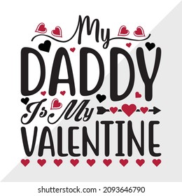 Mi Papi Es Mi Ilustración De Vector Imprimible De San Valentín