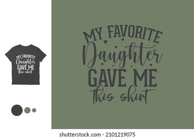 My daughter gave me this shirt 