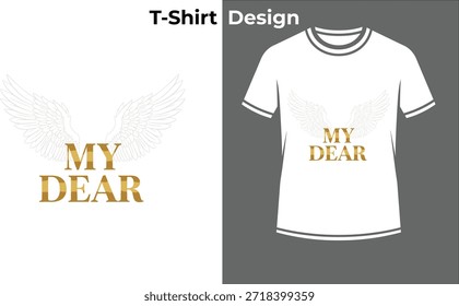 Mi querida Ilustración vectorial de la camiseta de la tipografía de las alas, diseño angelical del texto del oro para la persona amada, memorial, y temas espirituales del amor.