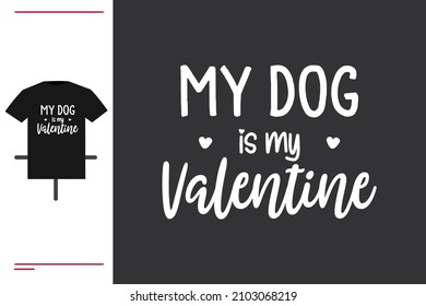 My dog is my valentine