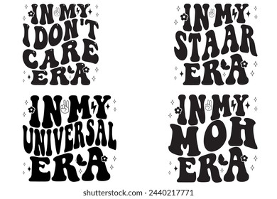 In My I Don't Care Era, In My Staar Era, In My Universal Era, In My Moh Era retro T-shirt