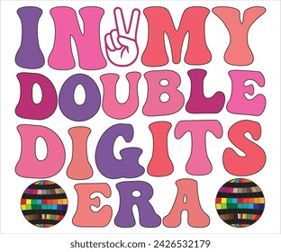  In My Double Digits Era T-shirt, 10 Year Old Birthday svg,10 Double T-shirt,