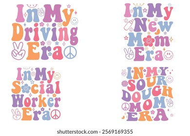 In My Driving Era, In My New Mom Era, In My Social Worker Era, in my sourdough mom era retro T-shirt