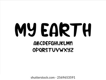 My Earth font for logo and headline. Isolated vector typeset