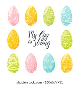 My egg is strong lettering. Doodle Easter eggs poster. Stock vector illustration.