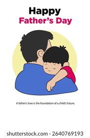 My father is a hero, happy father's day