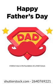 My father is a hero, happy father's day