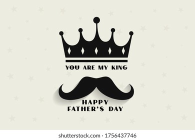 my father my king concept background for fathers day