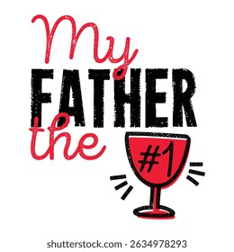 my father number 1 label typography text silhouette icon vector illustration design on white background