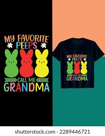 my favorie peeps cal me grandma 