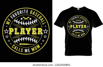 my favorite baseball player calls me mom