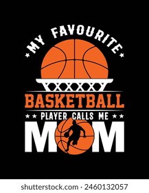 Mi jugador de baloncesto favorito me llama mamá Camiseta de baloncesto