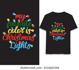 My favorite Color is Christmas Lights