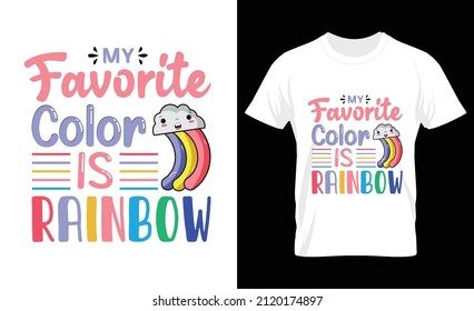 
My favorite color is rainbow typography slogan for t shirt printing, vector design template