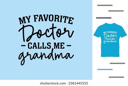 My favorite doctor calls me grandma