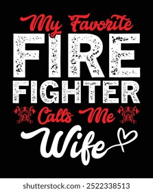 My favorite fire fighter calls me wife Eps cut file.