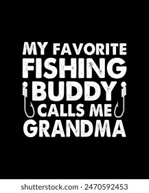 Mi Amigo Pescador Favorito Me Llama Abuela