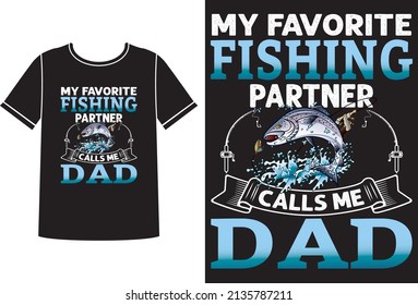 My favorite fishing partner t-shirt design template
