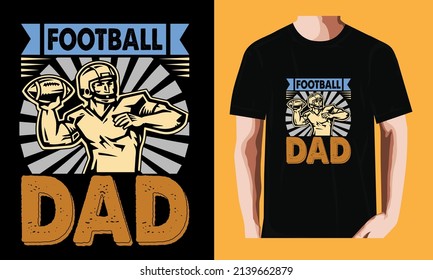 My favorite football player called me dad | Soccer T-shirt Design