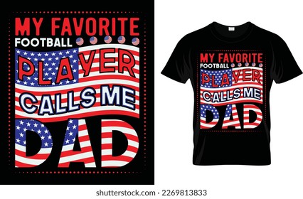 My favorite football player calls me dad