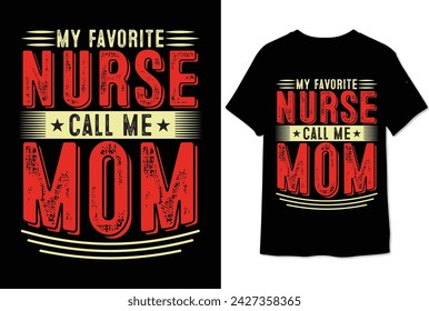 my favorite nurse call me mom