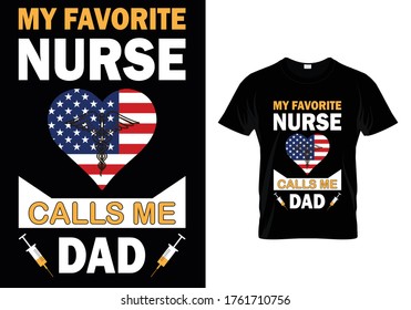 My Favorite Nurse Calls Me Dad