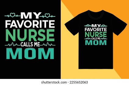 my favorite nurse calls me mom