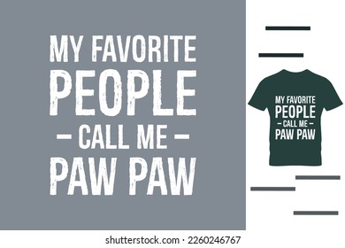 my favorite people call me grandpa t shirt design
