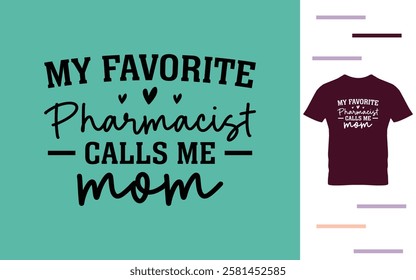 My favorite pharmacist calls me mom