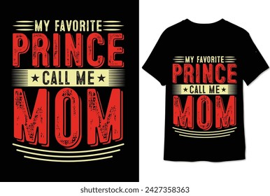 my favorite prince call me mom