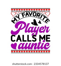 My favorite soldier calls Me T-shirt Design, My favorite player calls me T-shirt Design